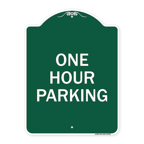 Signmission Designer Series Sign-One Hour Parking, Green & White Aluminum Sign, 18" x 24", GW-1824-23525 A-DES-GW-1824-23525 - main